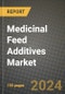 2024 Medicinal Feed Additives Market Outlook Report: Industry Size, Market Shares Data, Insights, Growth Trends, Opportunities, Competition 2023 to 2031 - Product Image