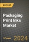 2024 Packaging Print Inks Market Outlook Report: Industry Size, Market Shares Data, Insights, Growth Trends, Opportunities, Competition 2023 to 2031 - Product Thumbnail Image