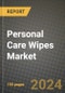 2024 Personal Care Wipes Market Outlook Report: Industry Size, Market Shares Data, Insights, Growth Trends, Opportunities, Competition 2023 to 2031 - Product Image