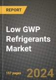 2024 Low GWP Refrigerants Market Outlook Report: Industry Size, Market Shares Data, Insights, Growth Trends, Opportunities, Competition 2023 to 2031- Product Image