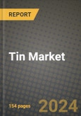 2024 Tin Market Outlook Report: Industry Size, Market Shares Data, Insights, Growth Trends, Opportunities, Competition 2023 to 2031- Product Image
