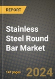 2024 Stainless Steel Round Bar Market Outlook Report: Industry Size, Market Shares Data, Insights, Growth Trends, Opportunities, Competition 2023 to 2031- Product Image