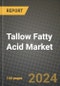 2024 Tallow Fatty Acid Market Outlook Report: Industry Size, Market Shares Data, Insights, Growth Trends, Opportunities, Competition 2023 to 2031 - Product Image