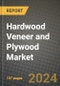2024 Hardwood Veneer and Plywood Market Outlook Report: Industry Size, Market Shares Data, Insights, Growth Trends, Opportunities, Competition 2023 to 2031 - Product Thumbnail Image