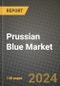 2024 Prussian Blue Market Outlook Report: Industry Size, Market Shares Data, Insights, Growth Trends, Opportunities, Competition 2023 to 2031 - Product Image