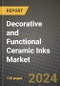 2024 Decorative and Functional Ceramic Inks Market Outlook Report: Industry Size, Market Shares Data, Insights, Growth Trends, Opportunities, Competition 2023 to 2031 - Product Thumbnail Image