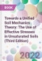 Towards a Unified Soil Mechanics Theory: The Use of Effective Stresses in Unsaturated Soils (Third Edition) - Product Image