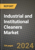 2024 Industrial and Institutional Cleaners Market Outlook Report: Industry Size, Market Shares Data, Insights, Growth Trends, Opportunities, Competition 2023 to 2031- Product Image