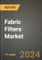 2024 Fabric Filters Market Outlook Report: Industry Size, Market Shares Data, Insights, Growth Trends, Opportunities, Competition 2023 to 2031 - Product Thumbnail Image