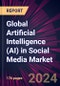 Global Artificial Intelligence (AI) in Social Media Market 2024-2028 - Product Image