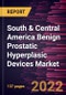 South & Central America Benign Prostatic Hyperplasic Devices Market Forecast to 2028 - COVID-19 Impact and Regional Analysis - by Product, Procedure Type, and End User - Product Thumbnail Image