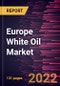 Europe White Oil Market Forecast to 2028 - COVID-19 Impact and Regional Analysis - by Grade and Application - Product Thumbnail Image