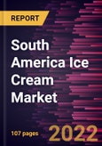 South America Ice Cream Market Forecast to 2028 - COVID-19 Impact and Regional Analysis - by Flavor, Category, Form, and Distribution Channel- Product Image