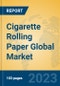 Cigarette Rolling Paper Global Market Insights 2023, Analysis and Forecast to 2028, by Manufacturers, Regions, Technology, Application, Product Type - Product Image