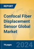 Confocal Fiber Displacement Sensor Global Market Insights 2024, Analysis and Forecast to 2029, by Manufacturers, Regions, Technology, Application, Product Type- Product Image