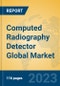 Computed Radiography Detector Global Market Insights 2023, Analysis and Forecast to 2028, by Manufacturers, Regions, Technology, Application, Product Type - Product Image