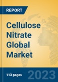 Cellulose Nitrate Global Market Insights 2023, Analysis and Forecast to 2028, by Manufacturers, Regions, Technology, Application, Product Type- Product Image