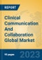 Clinical Communication And Collaboration Global Market Insights 2023, Analysis and Forecast to 2028, by Market Participants, Regions, Technology, Application, Product Type - Product Thumbnail Image
