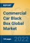 Commercial Car Black Box Global Market Insights 2022, Analysis and Forecast to 2027, by Manufacturers, Regions, Technology, Application, Product Type - Product Thumbnail Image