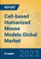 Cell-based Humanized Mouse Models Global Market Insights 2023, Analysis and Forecast to 2028, by Manufacturers, Regions, Technology, Product Type - Product Image