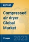 Compressed air dryer Global Market Insights 2023, Analysis and Forecast to 2028, by Manufacturers, Regions, Technology, Application, Product Type - Product Thumbnail Image
