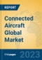 Connected Aircraft Global Market Insights 2023, Analysis and Forecast to 2028, by Manufacturers, Regions, Technology, Application, Product Type - Product Thumbnail Image