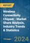 Wireless Connectivity Chipset - Market Share Analysis, Industry Trends & Statistics, Growth Forecasts 2019 - 2029 - Product Image