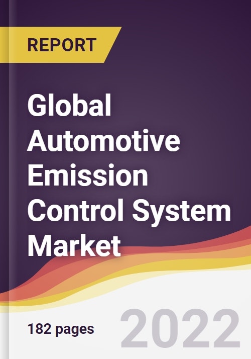 Global Automotive Emission Control System Market to 2027 Market Size