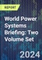 World Power Systems Briefing: Two Volume Set - Product Thumbnail Image