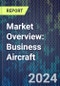 Market Overview: Business Aircraft - Product Image