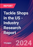 Tackle Shops in the US - Industry Research Report- Product Image