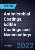 Growth Opportunities in Antimicrobial Coatings, Edible Coatings and Nanocoatings- Product Image