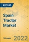 Spain Tractor Market - Industry Analysis & Forecast 2022-2028 - Product Thumbnail Image