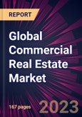 Global Commercial Real Estate Market 2024-2028- Product Image