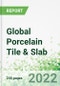 Global Porcelain Tile & Slab 2022-2026 - Product Thumbnail Image