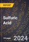 2024 Global Forecast for Sulfuric Acid (2025-2030 Outlook) - Manufacturing & Markets Report - Product Image