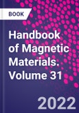 Handbook of Magnetic Materials. Volume 31- Product Image
