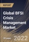Global BFSI Crisis Management Market Size, Share & Industry Trends Analysis Report by Component, Enterprise Size, Application, Deployment (Cloud Based and On-Premise), End-user, Regional Outlook and Forecast, 2022-2028 - Product Thumbnail Image
