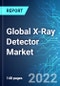 Global X-Ray Detector Market: Analysis By Technology (Flat panel detector, Computed Radiography, Line Scan detector and CCD detector), By Application (Medical, Industrial, Security and Veterinary) By Region Size & Forecast with Impact Analysis of COVID-19 and Forecast up to 2027 - Product Thumbnail Image