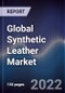Global Synthetic Leather Market Size, Segments, Outlook, and Revenue Forecast 2022-2028 by Type, Product, End User Region - Product Thumbnail Image