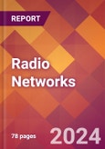 Radio Networks - 2024 U.S. Market Research Report with Updated Recession Risk Forecasts- Product Image