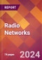 Radio Networks - 2024 U.S. Market Research Report with Updated Recession Risk Forecasts - Product Image