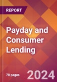 Payday and Consumer Lending - 2024 U.S. Market Research Report with Updated Recession Risk Forecasts- Product Image