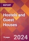 Hostels and Guest Houses - 2024 U.S. Market Research Report with Updated Recession Risk Forecasts - Product Thumbnail Image