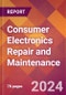 Consumer Electronics Repair and Maintenance - 2024 U.S. Market Research Report with Updated Recession Risk Forecasts - Product Thumbnail Image
