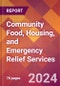 Community Food, Housing, and Emergency Relief Services - 2024 U.S. Market Research Report with Updated Recession Risk Forecasts - Product Image