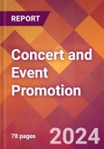 Concert and Event Promotion - 2024 U.S. Market Research Report with Updated Recession Risk Forecasts- Product Image