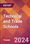 Technical and Trade Schools - 2024 U.S. Market Research Report with Updated Recession Risk Forecasts - Product Image