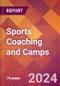 Sports Coaching and Camps - 2024 U.S. Market Research Report with Updated Recession Risk Forecasts - Product Image