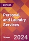 Personal and Laundry Services - 2024 U.S. Market Research Report with Updated Recession Risk Forecasts - Product Image